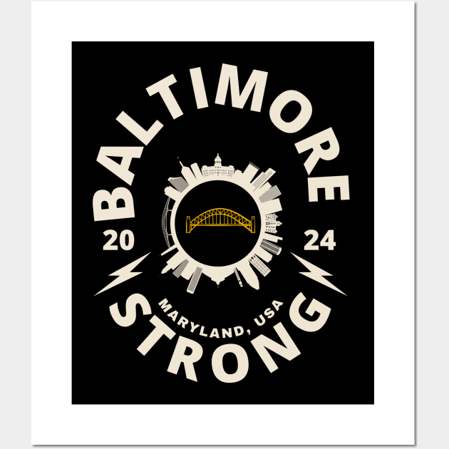 Baltimore Strong Baltimore Bridge Collapse Wall Art by fantastic-designs